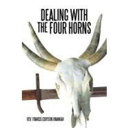 Dealing With the Four Horns