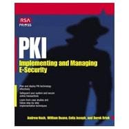 PKI: Implementing & Managing E-Security, 1st Edition