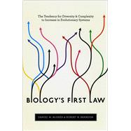 Biology's First Law