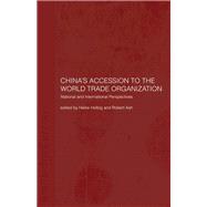 China's Accession to the World Trade Organization