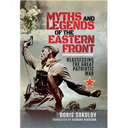 Myths and Legends of the Eastern Front