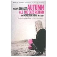Autumn, All the Cats Return