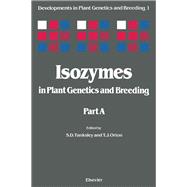 Isozymes in Plant Genetics and Breeding, Part A
