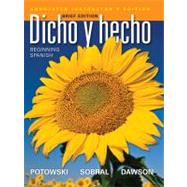 Dicho y hecho: Beginning Spanish, Brief Edition Annotated Instructor's Edition