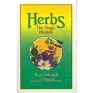 Herbs : The Magic Healers