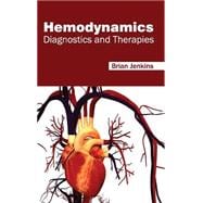 Hemodynamics: Diagnostics and Therapies