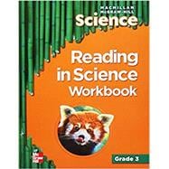 Macmillan/McGraw-Hill Science, Grade 3, Reading in Science Workbook