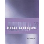 Media Ecologies Materialist Energies in Art and Technoculture