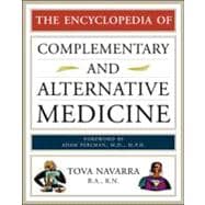 The Encyclopedia Of Complementary And Alternative Medicine,9780816062263