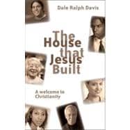 The House That Jesus Built