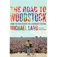 The Road to Woodstock