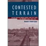 Contested Terrain: African American Women Migrate from the South to Cincinnati, 1900-1950