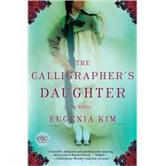 The Calligrapher's Daughter A Novel