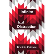 Infinite Distraction,9781509502264