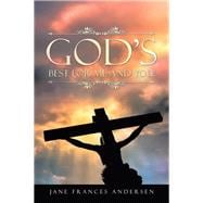 God’s Best for Me and You!