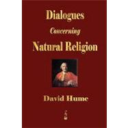 Dialogues Concerning Natural Religion