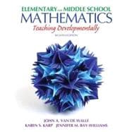 Elementary and Middle School Mathematics : Teaching Developmentally,9780132612265