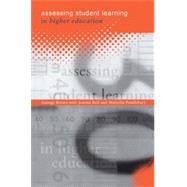 Assessing Student Learning in Higher Education