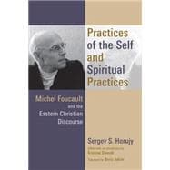 Practices of the Self and Spiritual Practices