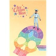 Ice Cream Man 3,9781534312265