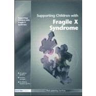 Supporting Children With Fragile X Syndrome