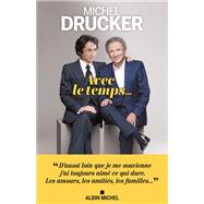 Avec le temps...