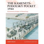 The Kamenets-Podolsky Pocket 1944