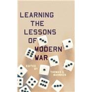 Learning the Lessons of Modern War