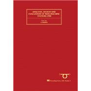Analysis, Design and Evaluation of Man-Machine Systems, 1988 : Selected Papers from the Third IFAC-IFIP-IEA-IFORS Conference, Oulu, Finland, 14-16 June, 1988
