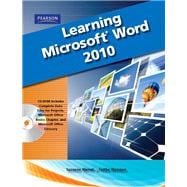Learning Microsoft Office Word 2010, Student Edition