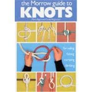The Morrow Guide to Knots