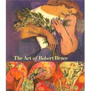 The Art Of Robert Bruce