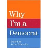 Why I'm a Democrat