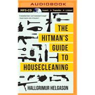 The Hitman's Guide to Housecleaning