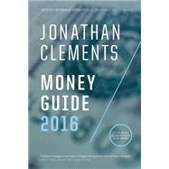 Jonathan Clements Money Guide 2016