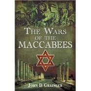 The Wars of the Maccabees