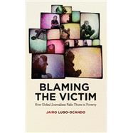 Blaming the Victim