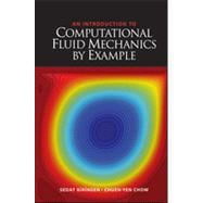 An Introduction to Computational Fluid Mechanics by Example