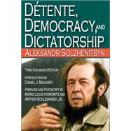 Detente, Democracy and Dictatorship