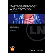 Lecture Notes: Gastroenterology and Hepatology