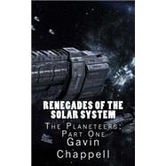 Renegades of the Solar System