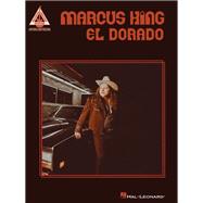 Marcus King - El Dorado: Guitar Recorded Versions Songbook with Tab and Lyrics