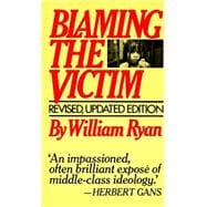 Blaming the Victim