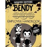 Joey Drew Studios Updated Employee Handbook: An AFK Book (Bendy)