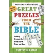 Great Puzzles from the Bible Including Crosswords, Word Search, Trivia, and More,9781439192269