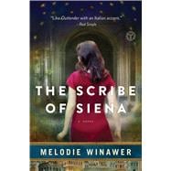 The Scribe of Siena A Novel