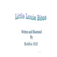 Little Louie Bites!