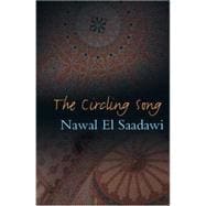 The Circling Song 2nd Edition