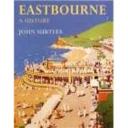 Eastbourne : A History