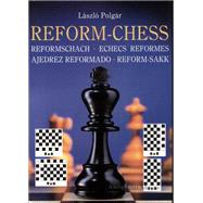 Chess Schach : Reform Chess